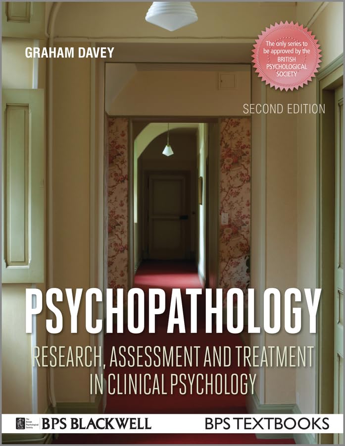 Psychopathology: Research, Assessment and Treatment in Clinical Psychology